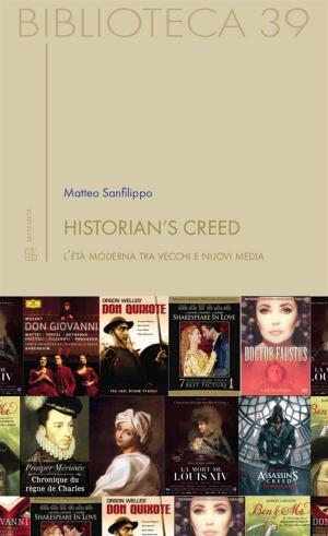 Cover of the book Historian's creed by Chiara d’Auria