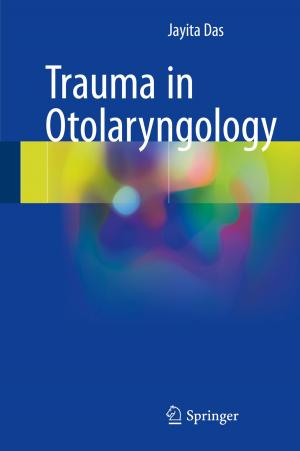 Cover of the book Trauma in Otolaryngology by Laura Fernández Gallardo