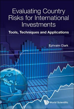 Cover of the book Evaluating Country Risks for International Investments by Wing Thye Woo, Yingli Pan, Jeffrey D Sachs;Junhui Qian