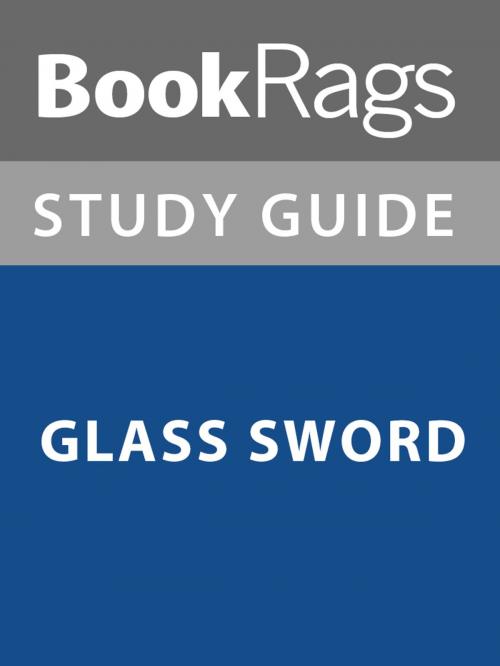 Cover of the book Summary & Study Guide: Glass Sword by BookRags, BookRags