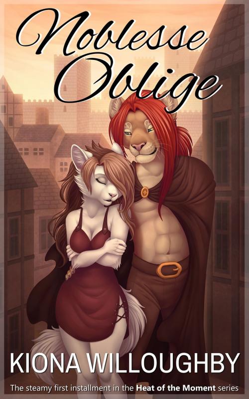Cover of the book Noblesse Oblige by Kiona Willoughby, Kiona Willoughby