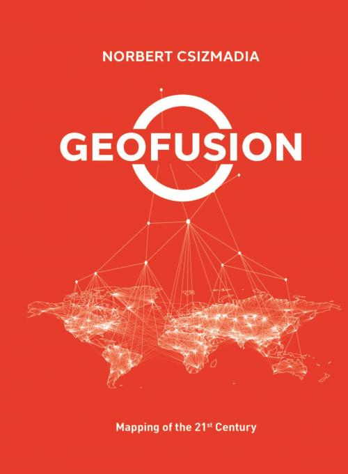 Cover of the book Geofusion by Norbert Csizmadia, PublishDrive