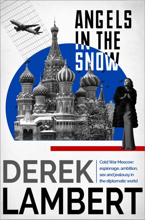 Cover of the book Angels in the Snow by Derek Lambert, HarperCollins Publishers