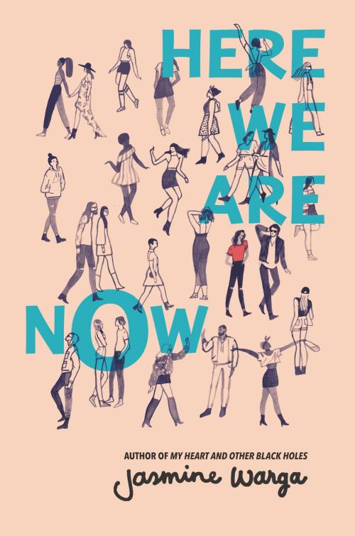 Cover of the book Here We Are Now by Jasmine Warga, Balzer + Bray