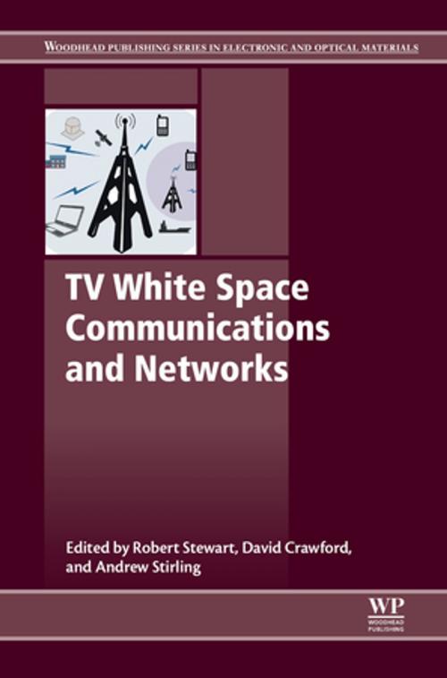 Cover of the book TV White Space Communications and Networks by , Elsevier Science