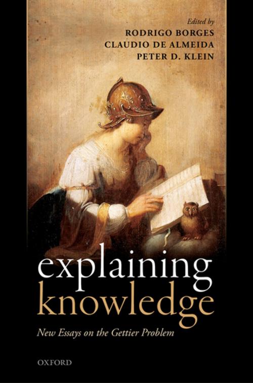 Cover of the book Explaining Knowledge by , OUP Oxford