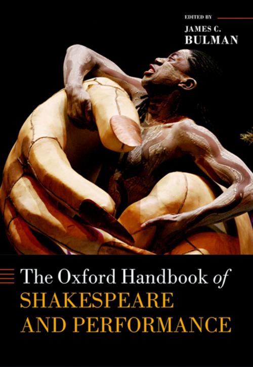 Cover of the book The Oxford Handbook of Shakespeare and Performance by , OUP Oxford