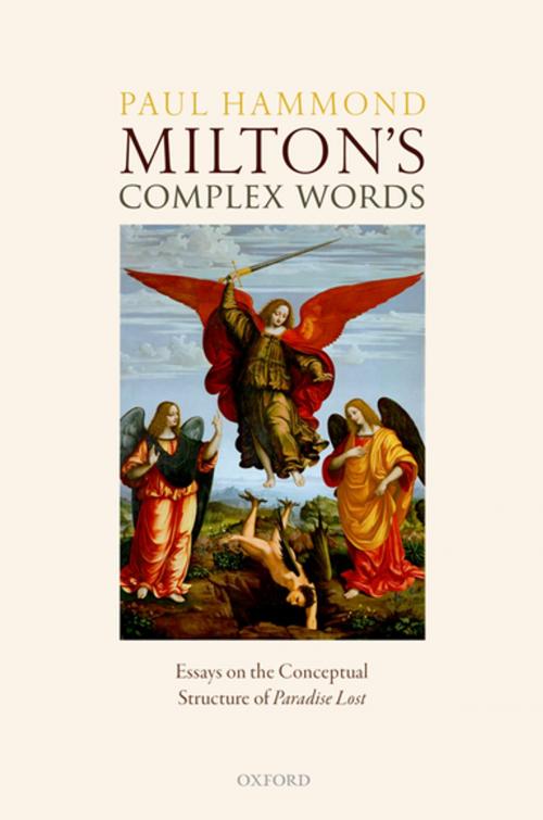 Cover of the book Milton's Complex Words by Paul Hammond, OUP Oxford