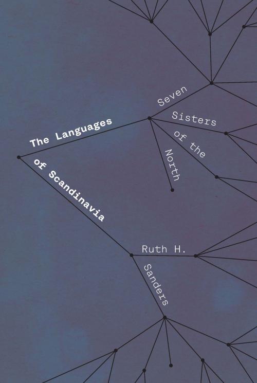 Cover of the book The Languages of Scandinavia by Ruth H. Sanders, University of Chicago Press