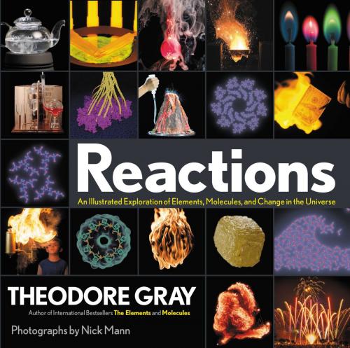 Cover of the book Reactions by Theodore Gray, Running Press