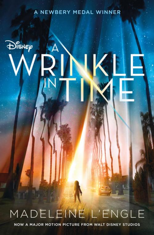 Cover of the book A Wrinkle in Time Movie Tie-In Edition by Madeleine L'Engle, Farrar, Straus and Giroux (BYR)