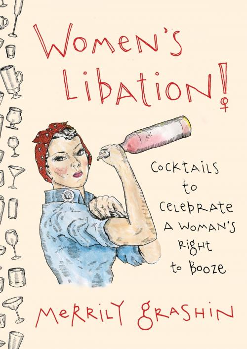 Cover of the book Women's Libation! by Merrily Grashin, Penguin Publishing Group