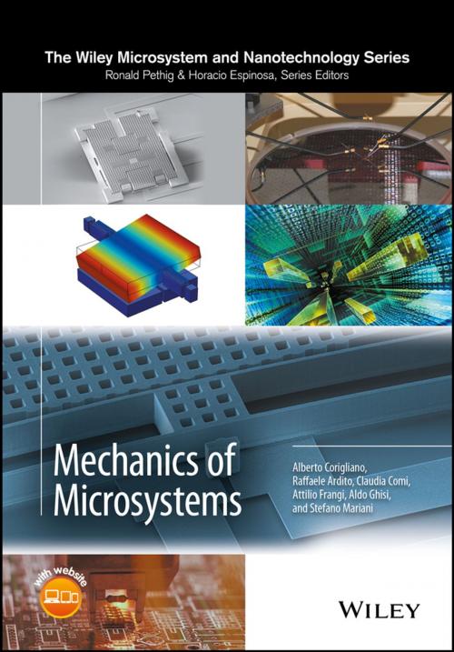 Cover of the book Mechanics of Microsystems by Alberto Corigliano, Raffaele Ardito, Claudia Comi, Attilio Frangi, Aldo Ghisi, Stefano Mariani, Wiley