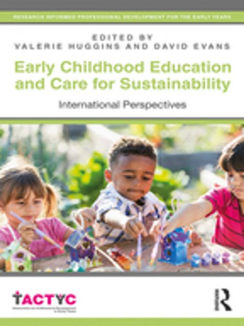 Cover of the book Early Childhood Education and Care for Sustainability by , Taylor and Francis