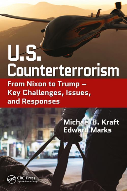 Cover of the book U.S. Counterterrorism by Michael B. Kraft, Edward Marks, Taylor and Francis