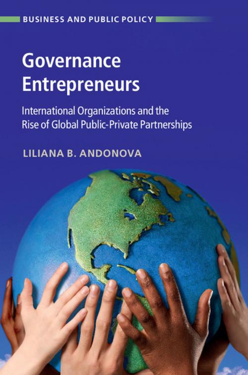 Cover of the book Governance Entrepreneurs by Liliana B. Andonova, Cambridge University Press