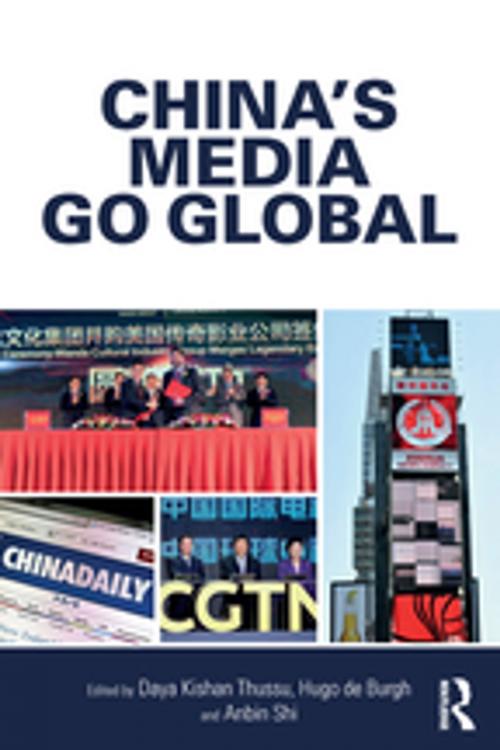 Cover of the book China's Media Go Global by , Taylor and Francis