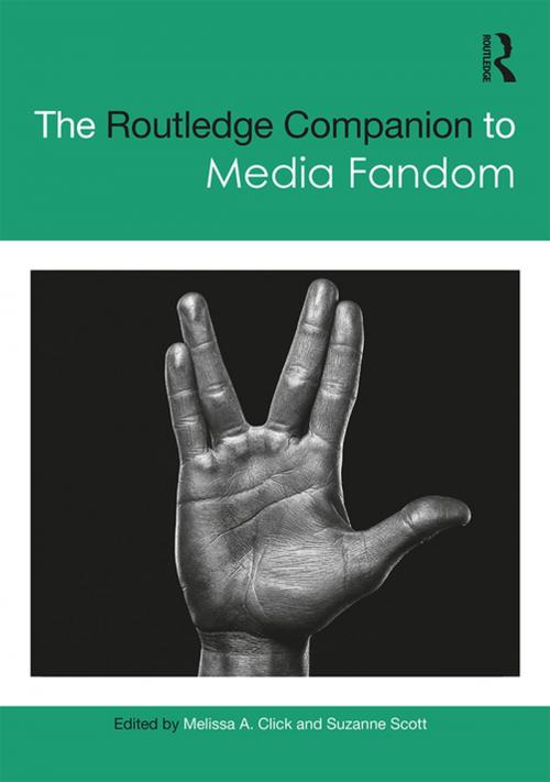 Cover of the book The Routledge Companion to Media Fandom by , Taylor and Francis