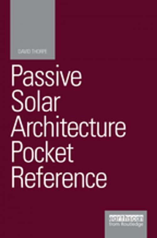 Cover of the book Passive Solar Architecture Pocket Reference by David Thorpe, Taylor and Francis