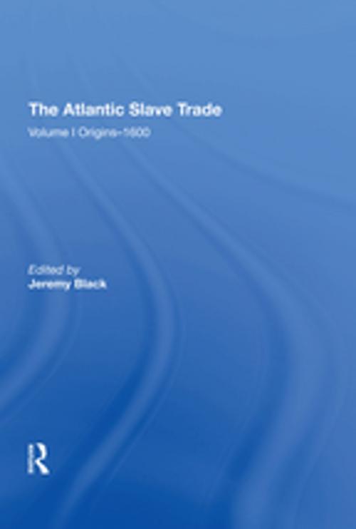 Cover of the book The Atlantic Slave Trade by , Taylor and Francis