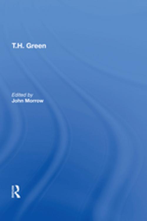 Cover of the book T.H. Green by , Taylor and Francis