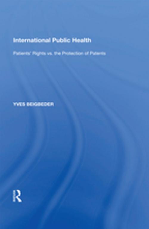 Cover of the book International Public Health by Yves Beigbeder, Taylor and Francis