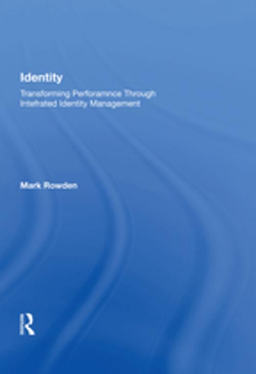 Cover of the book Identity by Mark Rowden, Taylor and Francis