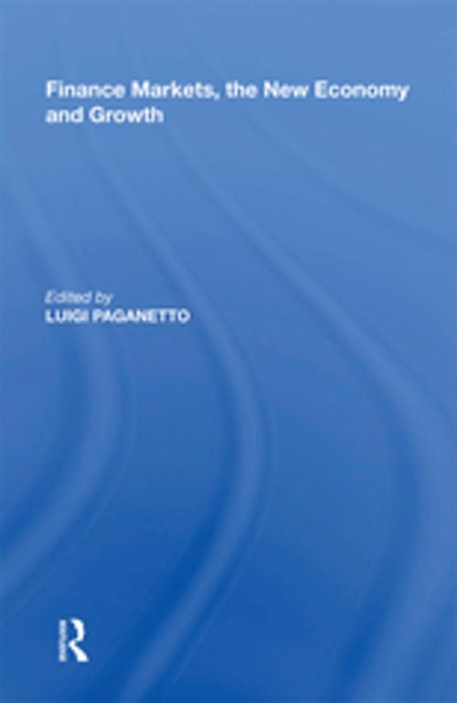 Cover of the book Finance Markets, the New Economy and Growth by , Taylor and Francis