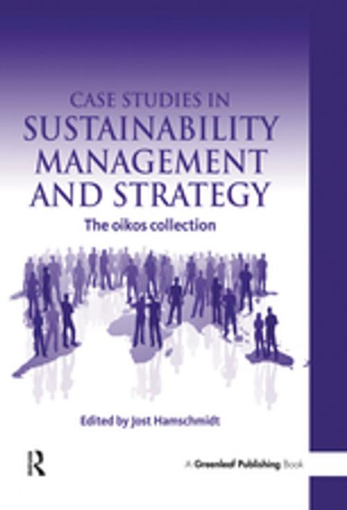 Cover of the book Case Studies in Sustainability Management and Strategy by , Taylor and Francis