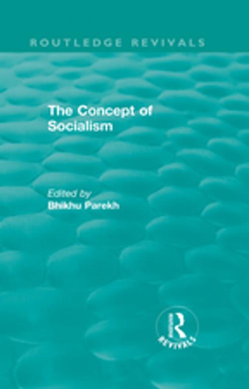 Cover of the book Routledge Revivals: The Concept of Socialism (1975) by , Taylor and Francis