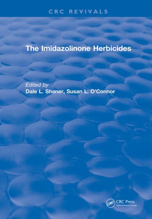 Cover of the book The Imidazolinone Herbicides (1991) by Dale L Shaner, Susan L O'Connor, CRC Press