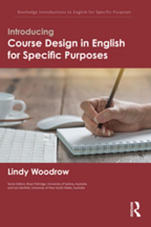 Cover of the book Introducing Course Design in English for Specific Purposes by Lindy Woodrow, Taylor and Francis