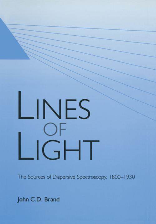 Cover of the book Lines of Light by J.C.D. Brand, CRC Press