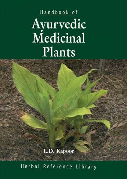 Cover of the book Handbook of Ayurvedic Medicinal Plants by L.D. Kapoor, CRC Press