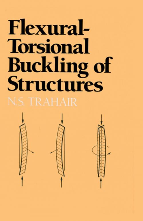 Cover of the book Flexural-Torsional Buckling of Structures by N. S. Trahair, Taylor and Francis