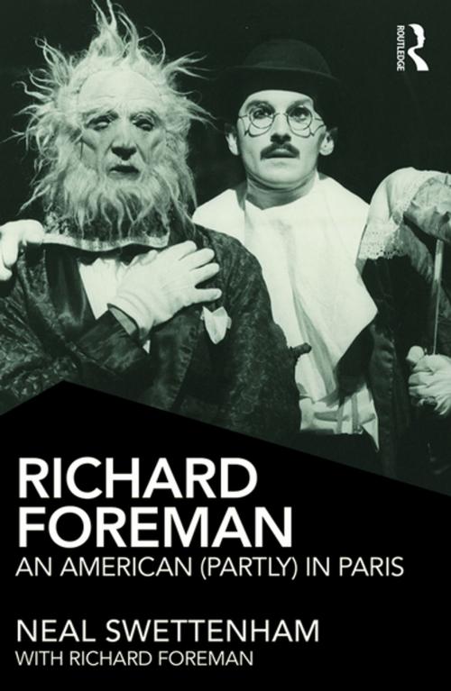 Cover of the book Richard Foreman by Neal Swettenham, Taylor and Francis