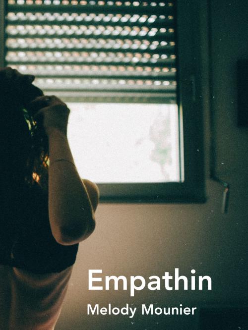 Cover of the book Empathin by Melody Mounier, Melody Mounier