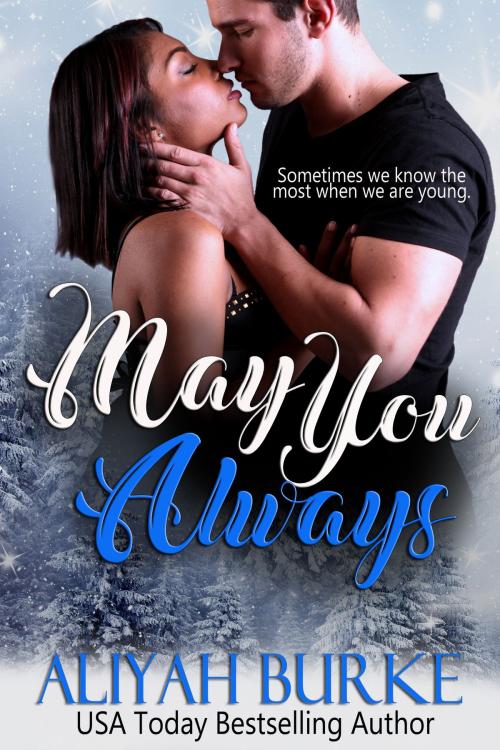 Cover of the book May You Always by Aliyah Burke, Twisted E-Publishing