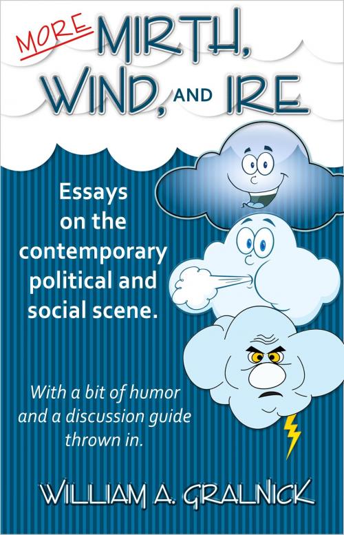 Cover of the book More Mirth Wind & Ire by Bill Gralnick, Bill Gralnick