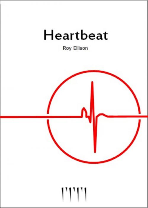 Cover of the book Heartbeat by Roy Ellison, Roy Ellison