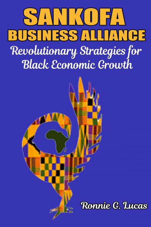 Cover of the book Sankofa Business Alliance by R. Lucas, R. Lucas