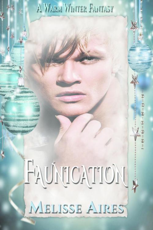 Cover of the book Faunication by Melisse Aires, Melisse Aires