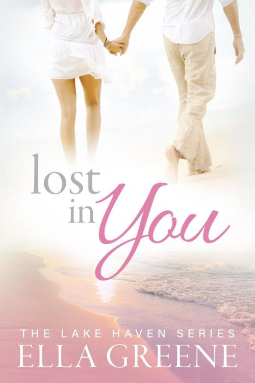 Cover of the book Lost in You by Ella Greene, Caribou Books