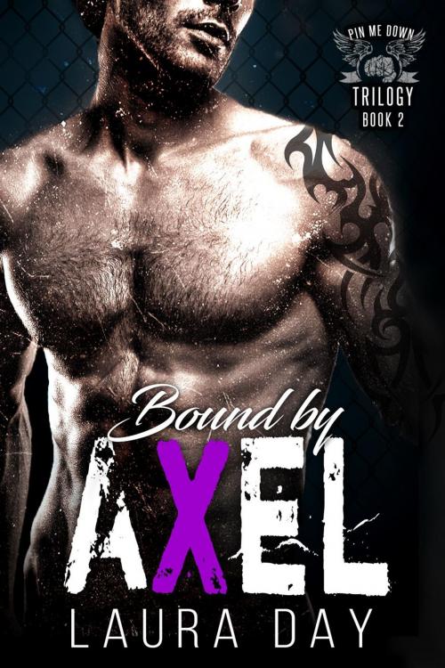 Cover of the book Bound by Axel by Laura Day, eBook Publishing World