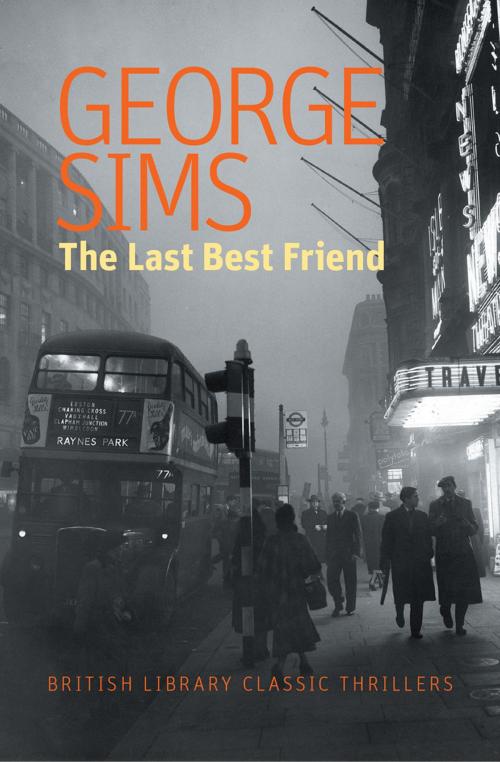 Cover of the book The Last Best Friend by George Sims, Sourcebooks