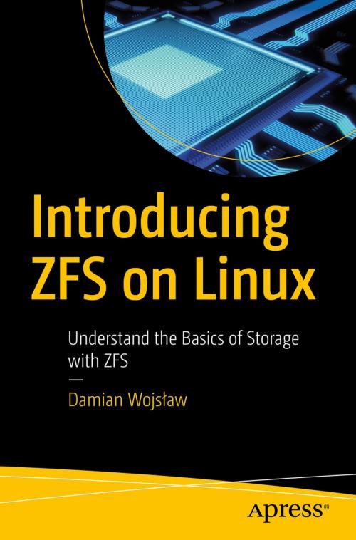 Cover of the book Introducing ZFS on Linux by Damian Wojsław, Apress