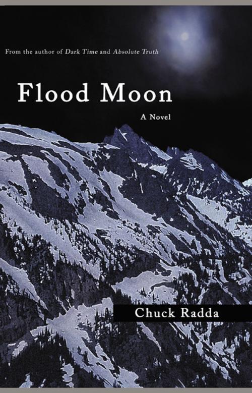 Cover of the book Flood Moon by Chuck Radda, FastPencil, Inc.