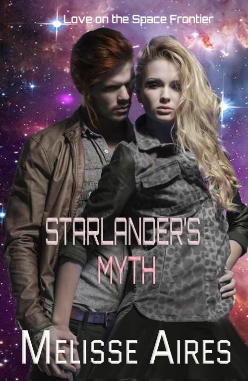 Cover of the book Starlander's Myth by Melisse Aires, Pure Escapism