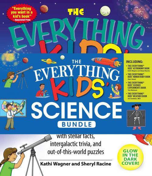 Cover of the book The Everything Kids' Science Bundle by Sheri Amsel, Sheryl Racine, Tom Robinson, Joseph Snedeker, Kathi Wagner, Adams Media