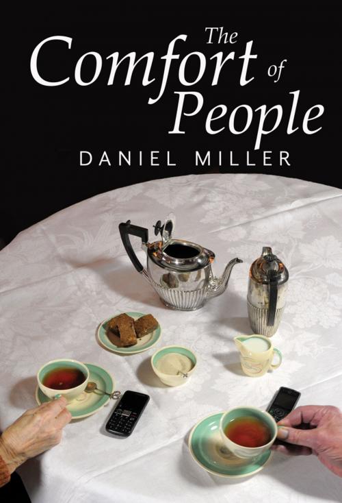 Cover of the book The Comfort of People by Daniel Miller, Wiley